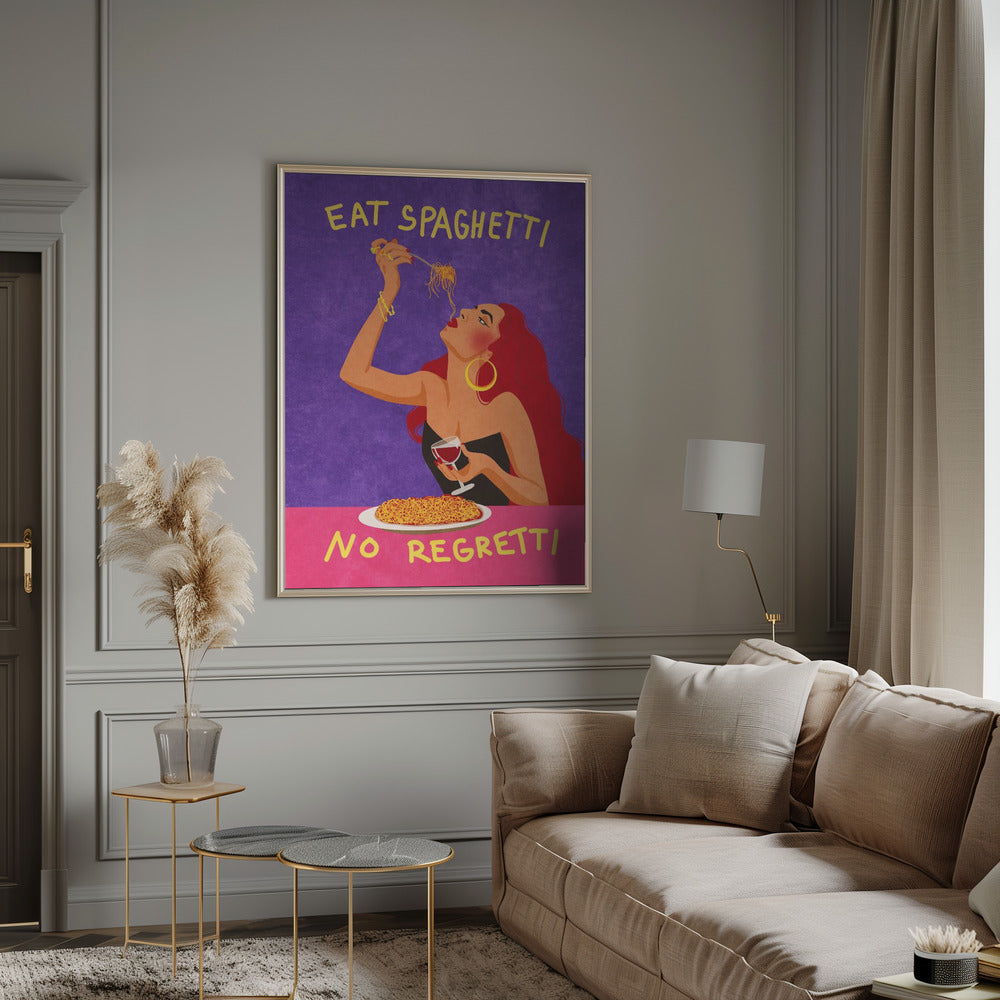 Eat spaghetti no regretti Wall Artwork 0