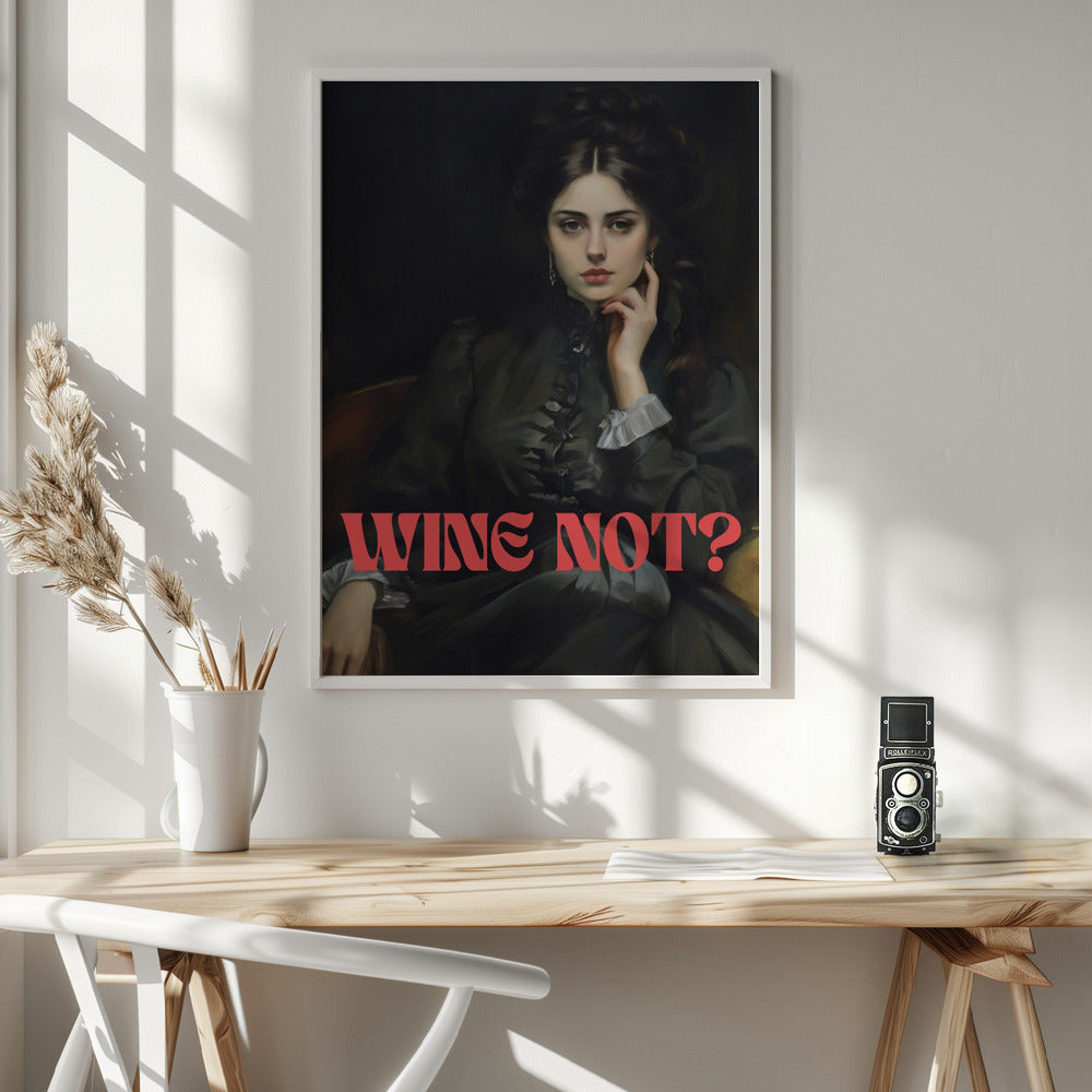canvas prints Wine not?36X48inches- White Frame