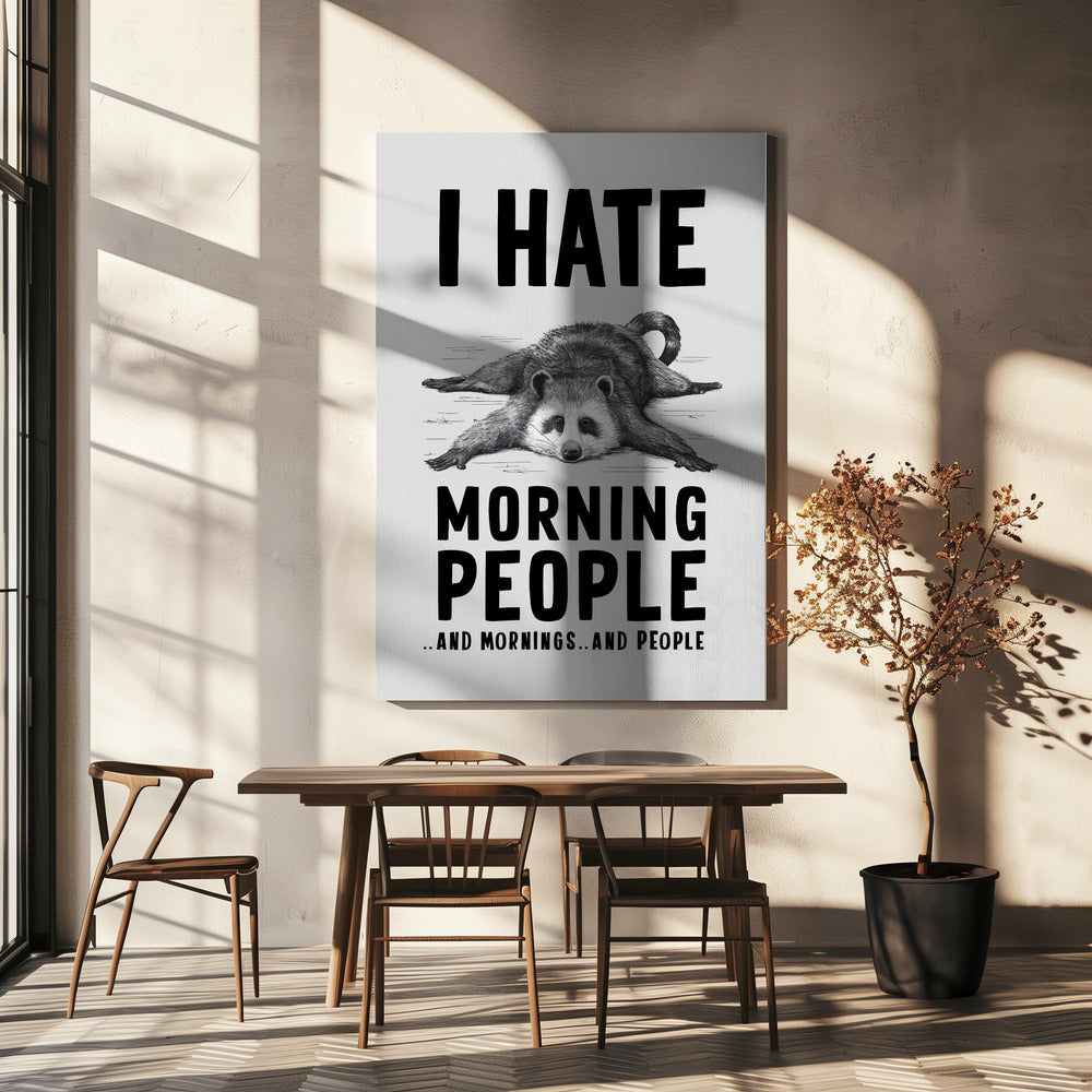 canvas prints I Hate Morning People36X48inches- Black Frame