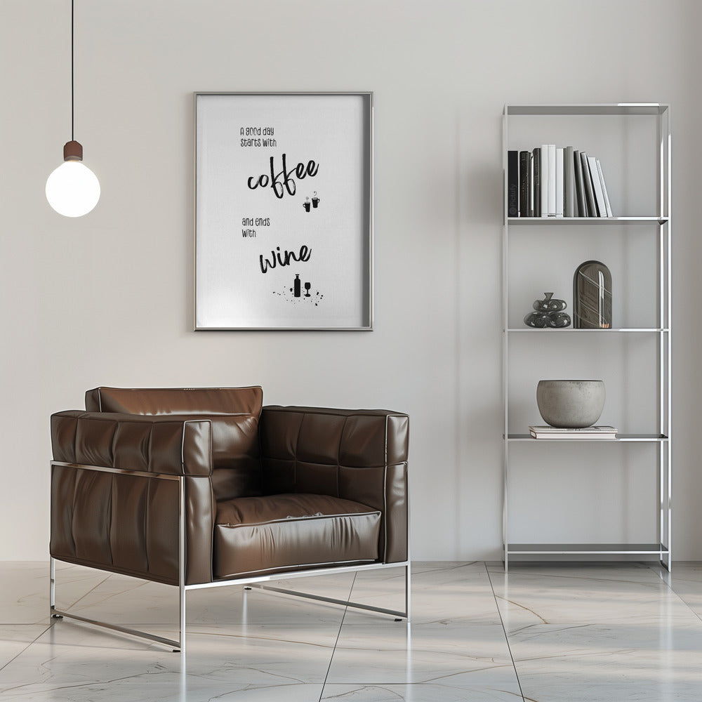 Wall art A good day starts with coffee and ends with wine