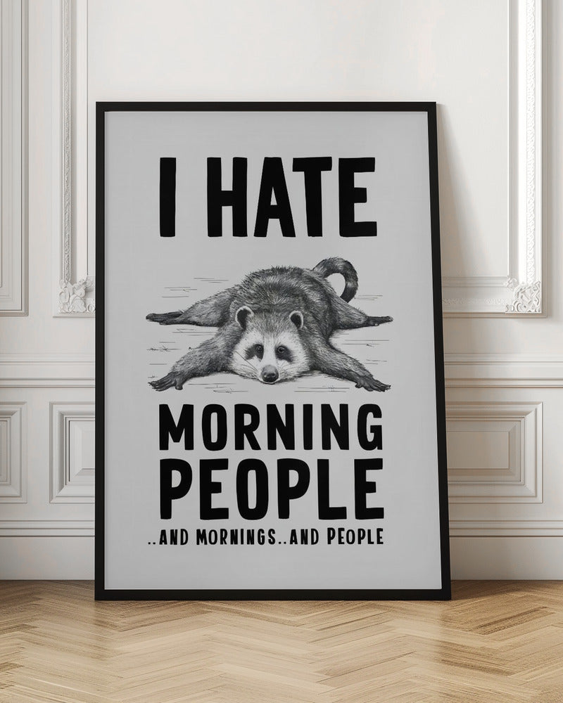 canvas prints I Hate Morning People36X48inches- Unframed