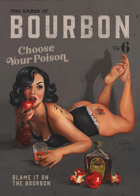 Babes of Bourbon Vol 6 Choose Your Poison Sexy Pinup