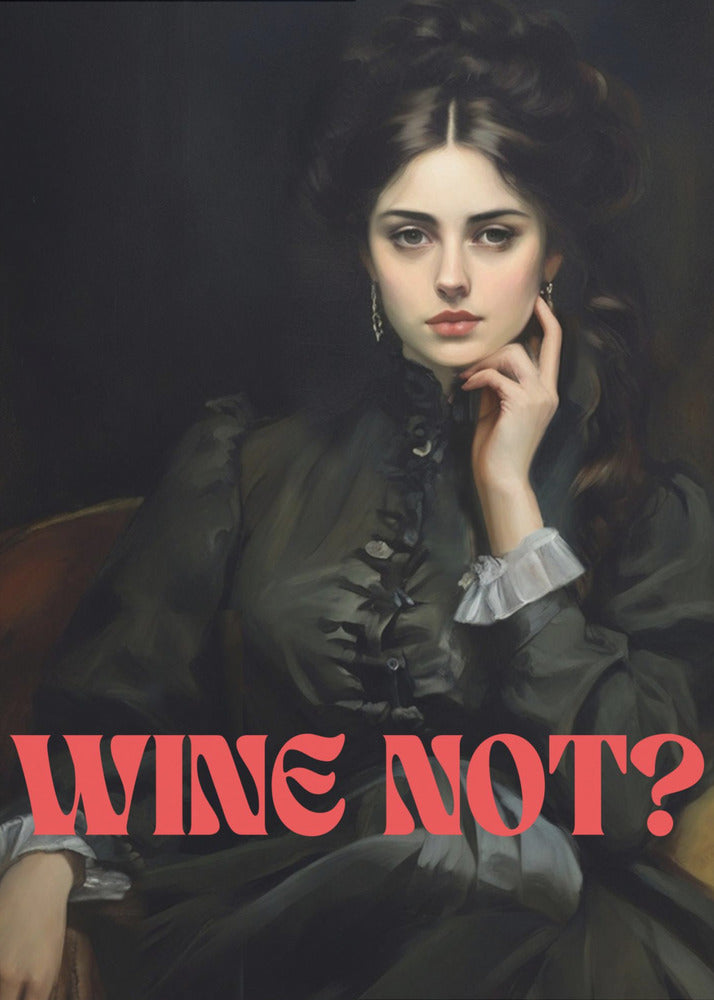 canvas prints Wine not?24X36inches- Black Frame