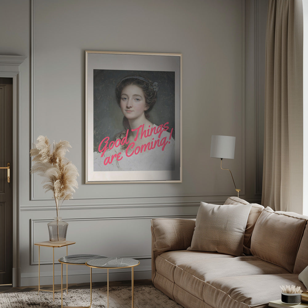 canvas prints Good Things Are Coming!inches- 